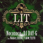 LIT (feat. Nonkey, RHIME手裏剣 as.Shreaky D & TEITO)