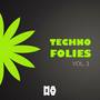 TECHNO FOLIES VOL. 3