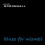 Blues for Wiswell