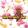 Valentine's Day (Explicit)