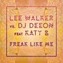 Freak Like Me (feat. Katy B & MNEK) (Radio Edit)