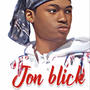 Jon blick (Explicit)