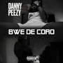 Bwe de Koro (Explicit)