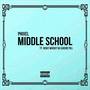 Middle School (feat. RI$KY WHI$KY DA $UICIDE PILL) [Explicit]
