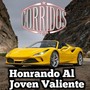 Honrando al joven valiente