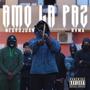 Amo la paz (feat. RVMA) [Explicit]