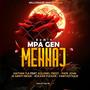 M Pagen Mennaj (feat. Kolonel Freez, Pape John, JS Santi Neige, Rocker ****er & Fantastic) [Remix] [Explicit]