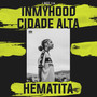 Inmyhood Cidade Alta (Explicit)