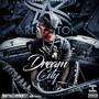 Dream City (Explicit)