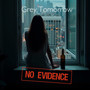 Grey Tomorrow