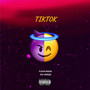 Tiktok (Explicit)