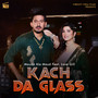 Kach Da Glass