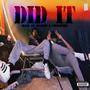 Did It (Explicit)