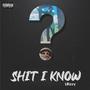 **** I KNOW (Explicit)