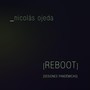 Reboot (Sesiones Pandémicas)