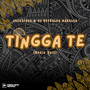 Tingga Te