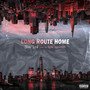 Long Route Home (Explicit)