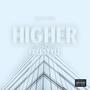 Higher (Freestyle) [Explicit]