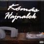 Kómás Hajnalok (feat. dain)