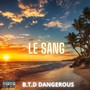 Le sang (Extended Version)