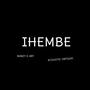 Ihembe (Acoustic version)