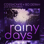 Rainy Days (Explicit)