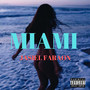 Miami (Explicit)