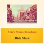 Marx Makes Broadway