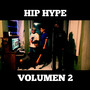 Hip Hype Volumen 2 (Explicit)
