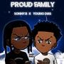 Proud Family (feat. Young Dias) [Explicit]