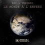 Le monde à l'envers (Explicit)