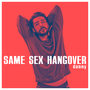 Same Sex Hangover