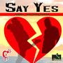 Say Yes (feat. Debby Rankins)