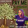 Pay Me (Explicit)