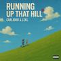 Running Up That Hill 2 (feat. LEKL) [Explicit]