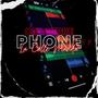 Phone EP (Explicit)