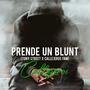 Prende Un Blunt (tony street) [Explicit]