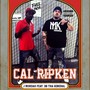 Cal Ripken (feat. Db Tha General) [Explicit]