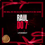 Raul do 7 (Explicit)