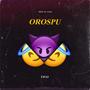 Orospu (Explicit)