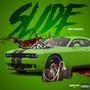 Slide Freestyle (Explicit)