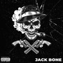 Jack Bone (Explicit)