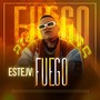 Fuego (Explicit)