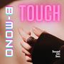 Touch