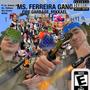 Mrs Ferreira Gang Remix (Explicit)