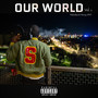 OUR WORLD VOL. 1 (Explicit)