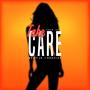 Take Care (Explicit)