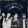 No se ve (Remix)