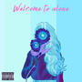 Welcome To Alone (feat. .765) [Explicit]