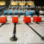 Brick City Pt 2 (Explicit)